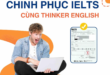 Học Tiếng Anh Giao Tiếp, Ôn Thi Ielts Online Tại Thinker English Có Chất Lượng? 5