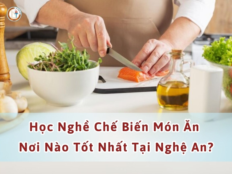 học nghề nấu ăn tại nghệ an