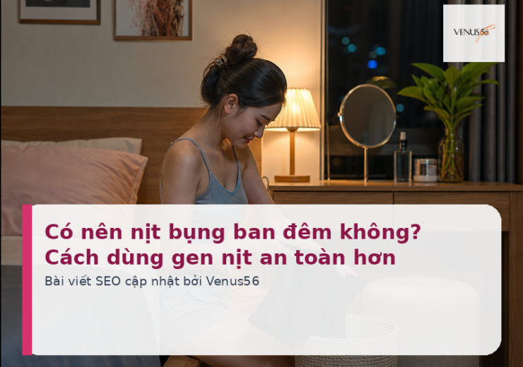 Có nên nịt bụng ban đêm không? Cách dùng gen nịt an toàn hơn