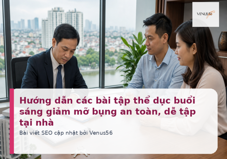 Hướng dẫn các bài tập thể dục buổi sáng giảm mỡ bụng an toàn, dễ tập tại nhà