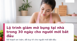 Lộ trình giảm mỡ bụng tại nhà trong 30 ngày cho người mới bắt đầu - Venus56